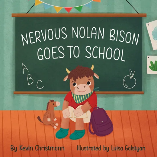 Cover of Nervous Nolan Bison Goes to School